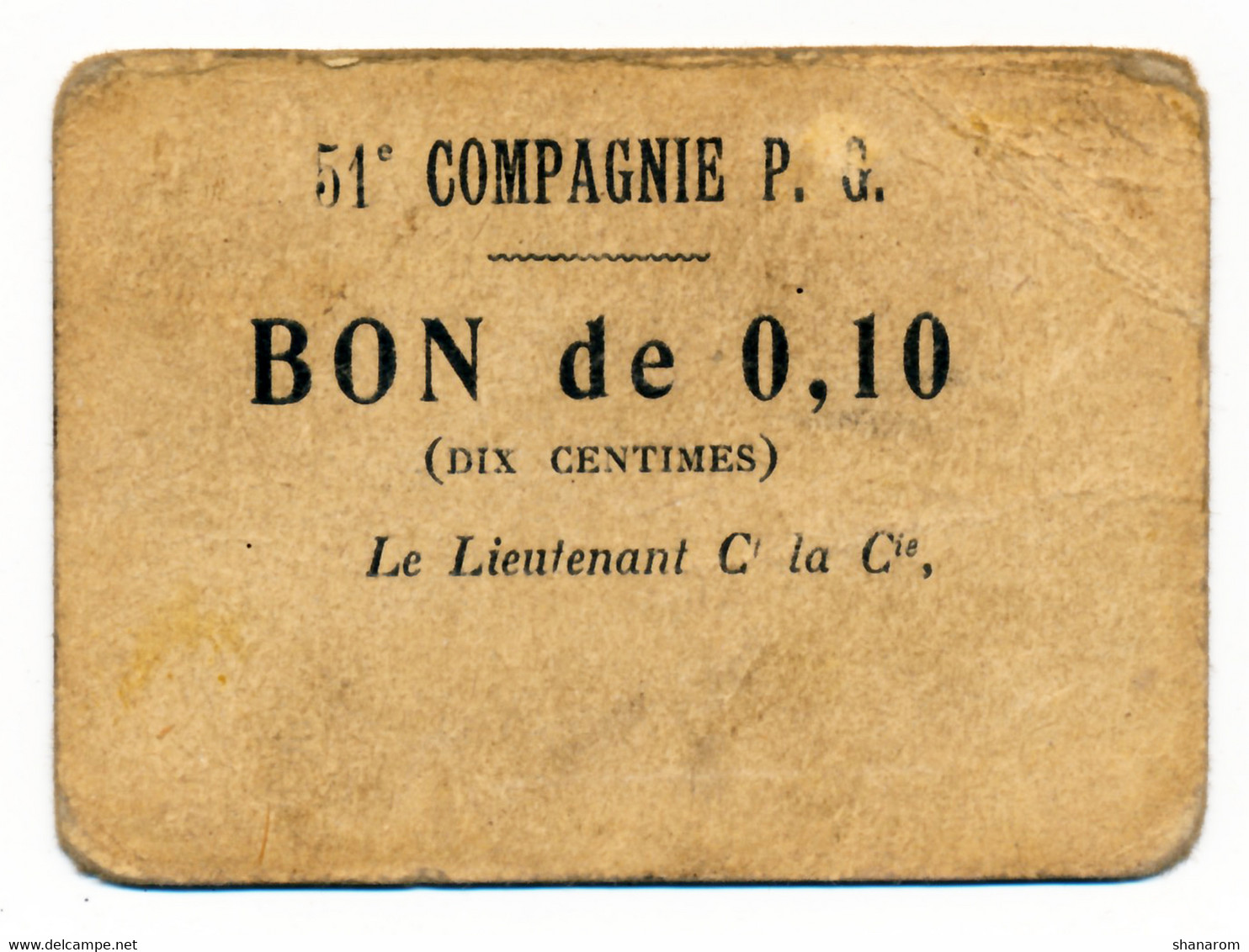 1914-1918 // P.O.W. // Bon De Prisonnier De Guerre // 51 ème COMPAGNIE // Dix Centimes - Autres & Non Classés