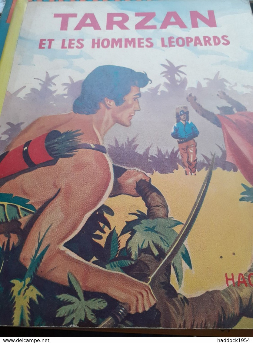 TARZAN Et Les Hommes Léopards EDGAR RICE BURROUGHS Hachette 1953 - Tarzan