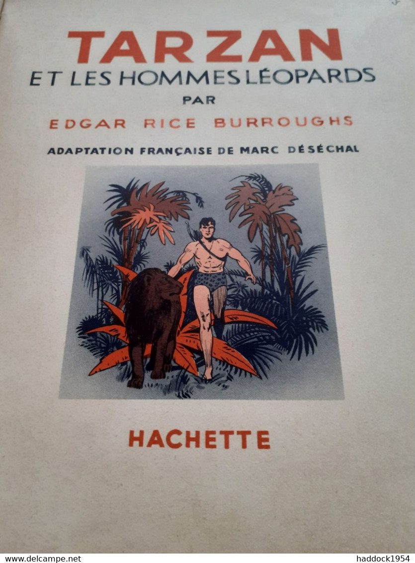 TARZAN Et Les Hommes Léopards EDGAR RICE BURROUGHS Hachette 1953 - Tarzan