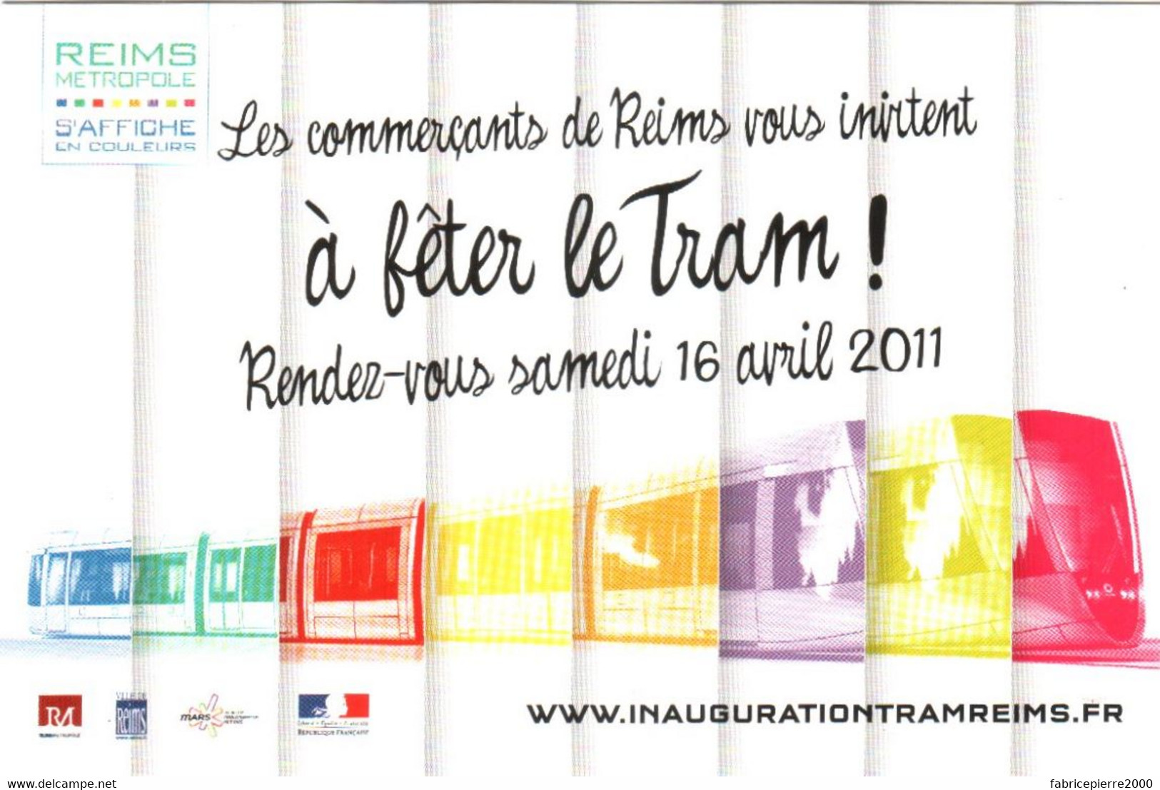 CPM 51 (Marne) Reims - INAUGURATION Du TRAM Le 16 Avril 2011 Scan Recto-verso TBE Tramway. Au Verso, Le Programme - Reims