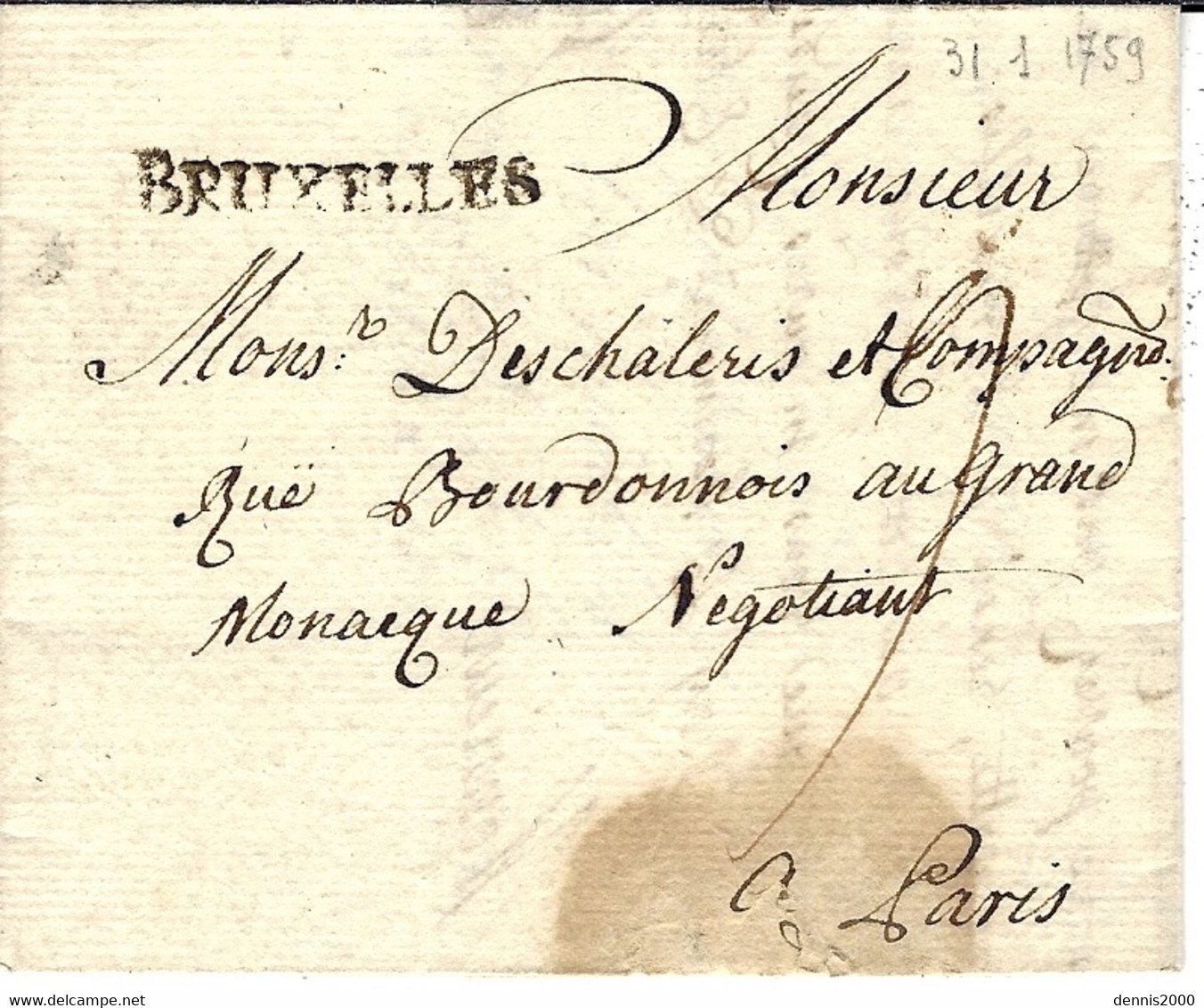 1759 - Lettre En Port Du De BRUXELLES    34  Mm  Noir   Pour Paris Taxe 9 Sols - 1714-1794 (Paises Bajos Austriacos)