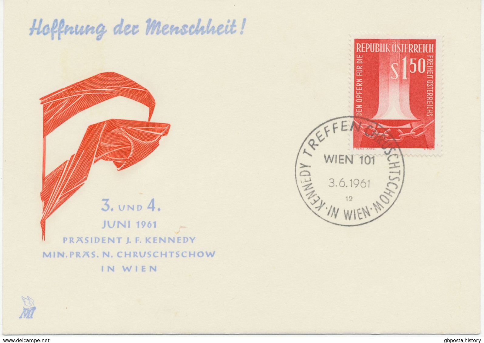 ÖSTERREICH 3.6.1961, „WIEN 101 / TREFFEN KENNEDY CHRUSCHTSCHOW IN WIEN“ Seltene Sonderstempel Auf Erinnerungskarte - Cartas & Documentos