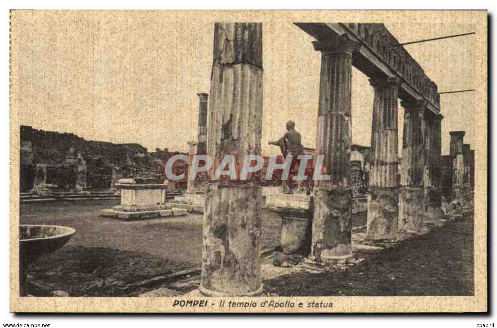 CPA Pompei Ll Tempio D Apollo E Statua - Pompei