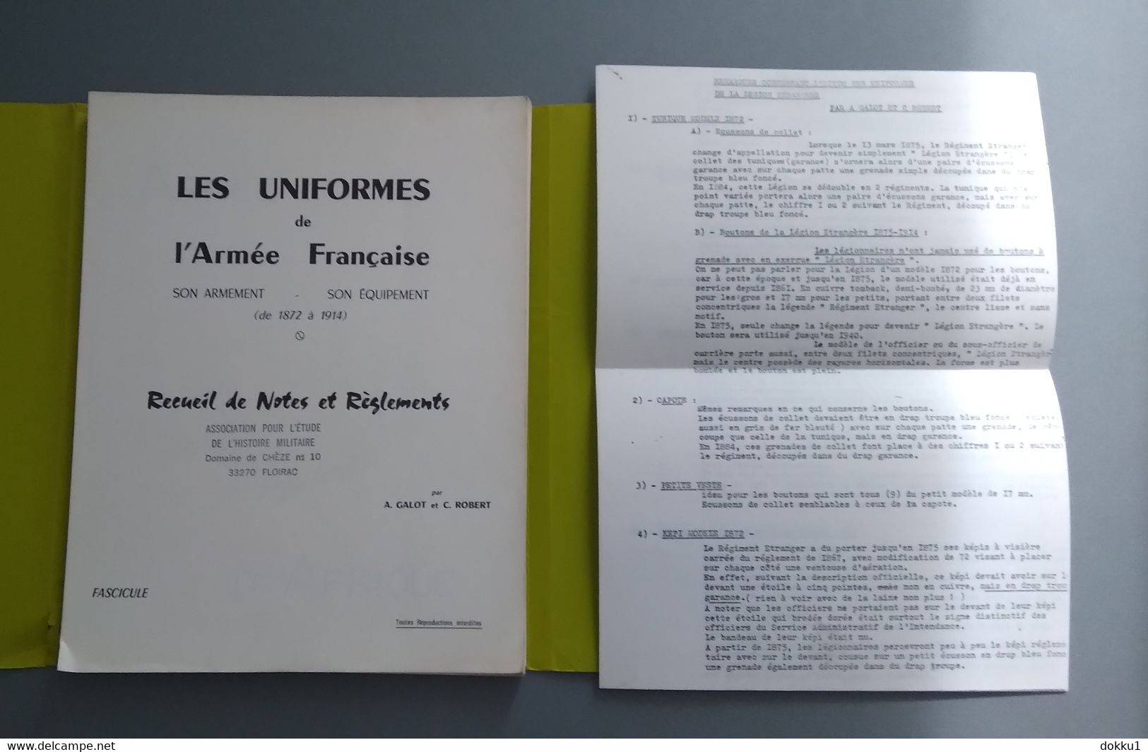 1872 - 1914, Les Uniformes De L'armée Française - Par A. Galot Et C. Robert - Frankreich