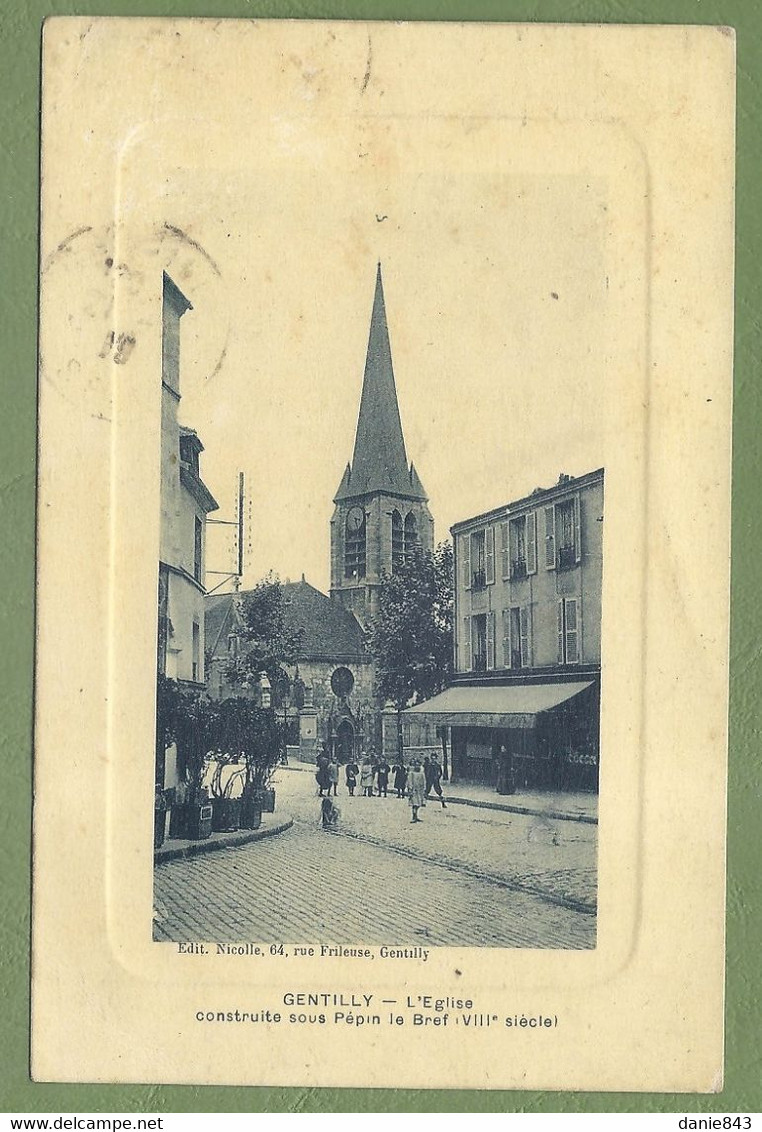 CPA Contour Gaufré - VAL DE MARNE - GENTILLY - L'ÉGLISE - Animation, Commerce - édition Nicolle - Gentilly