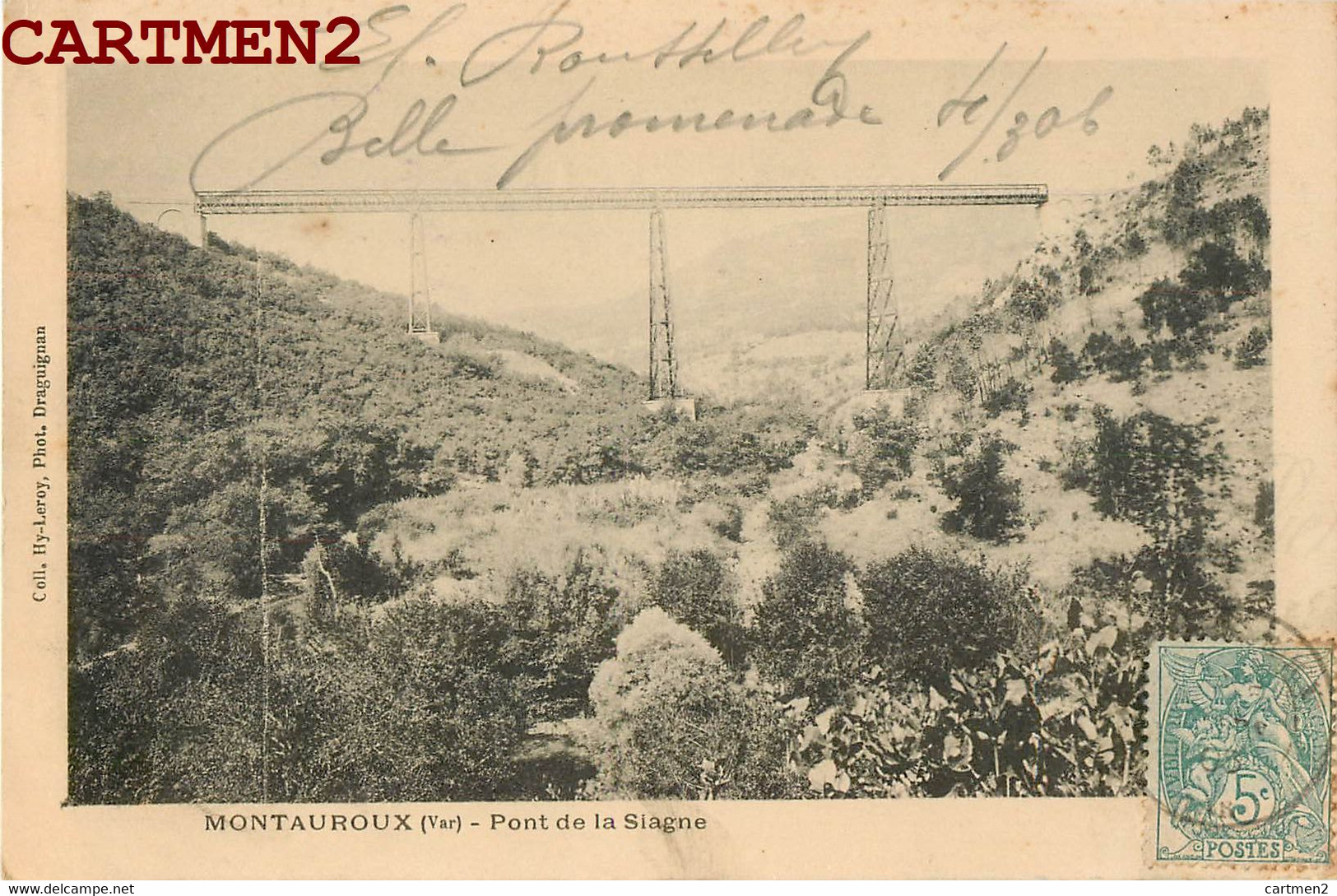 MONTAUROUX PONT DE LA SIAGNE 83 VAR - Montauroux