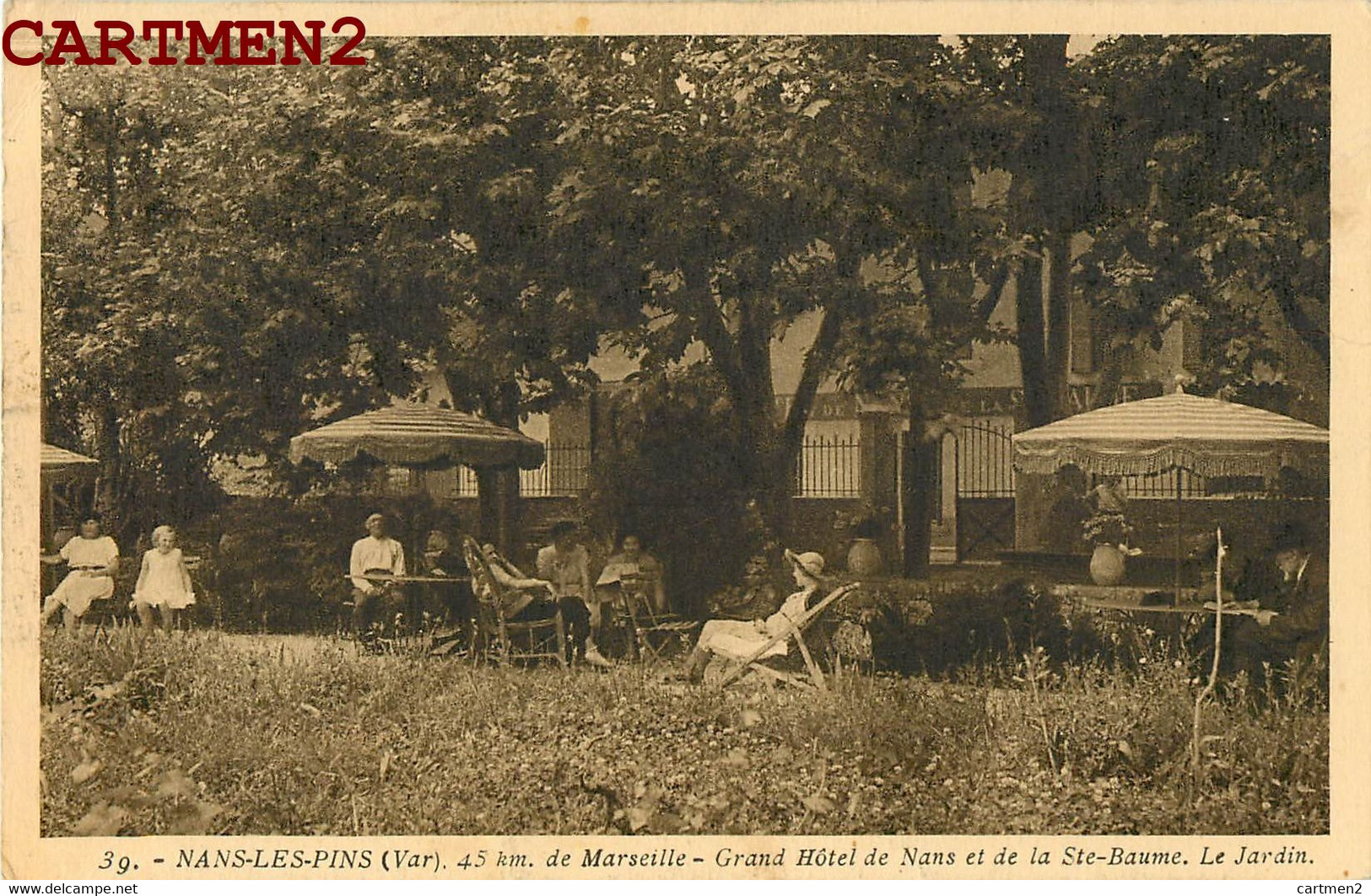 NANS-LES-PINS GRAND HOTEL DE NANS ET LA SAINTE-BAUME 83 VAR - Nans-les-Pins