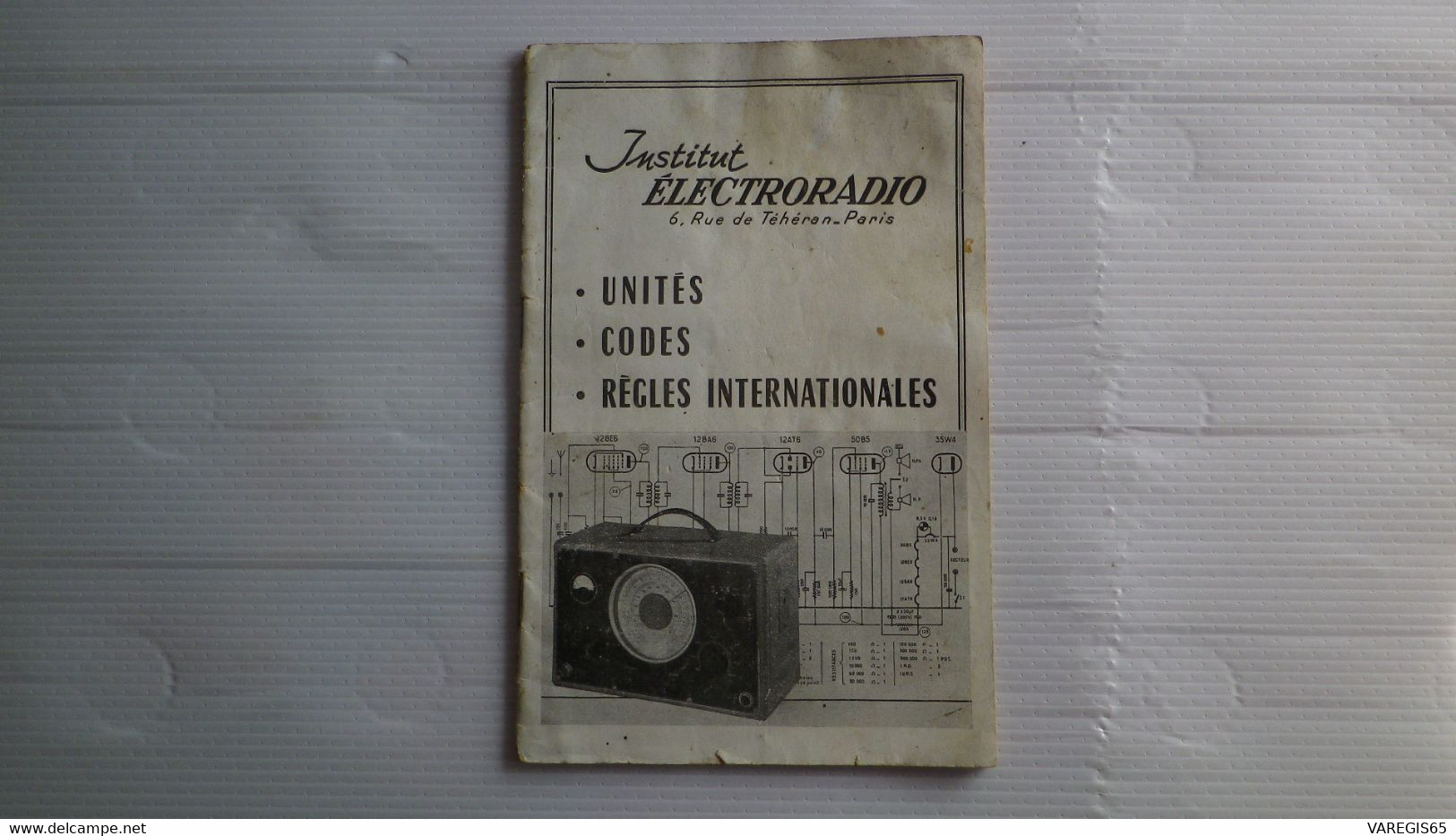 ELECTRORADIO - UNITES CODES REGLES INTERNATIONALES - EDITION MARS 1953 - Audio-Video