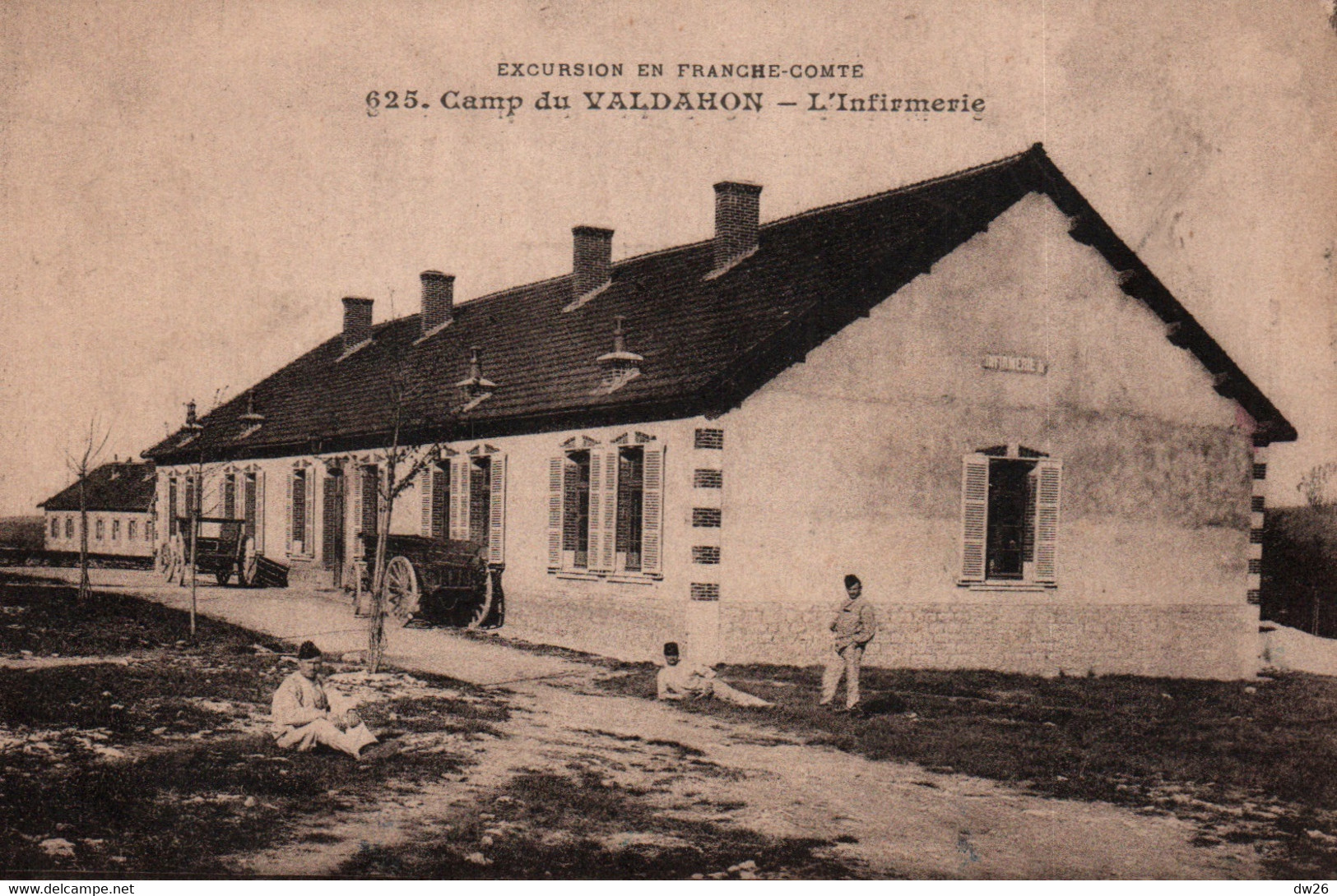 Caserne - Camp Du Valdahon (Doubs) L'Infirmerie - Edition Gaillard-Prêtre - Carte N° 625 - Barracks