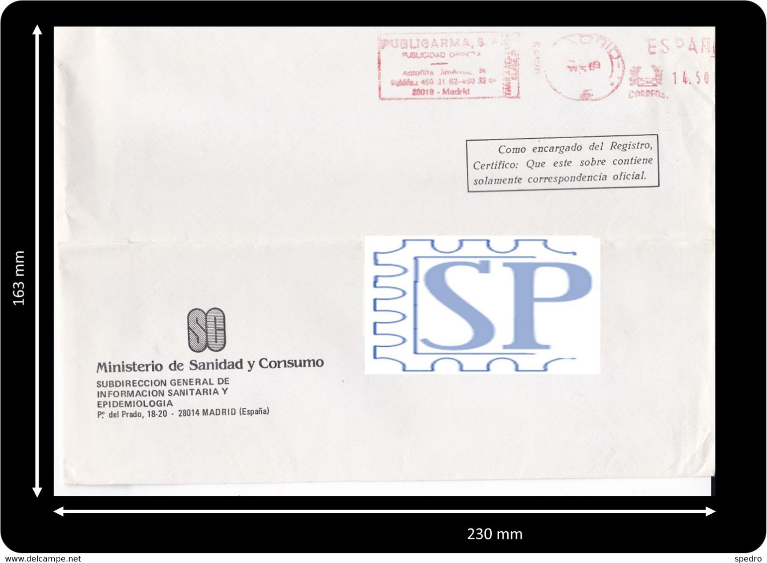 España 1987 Franquia Mecânica Pitney Bowes-GB 5000 Ministério Sanidad Salud Carlos III Publigarma Epidiomologia Madrid - Portofreiheit