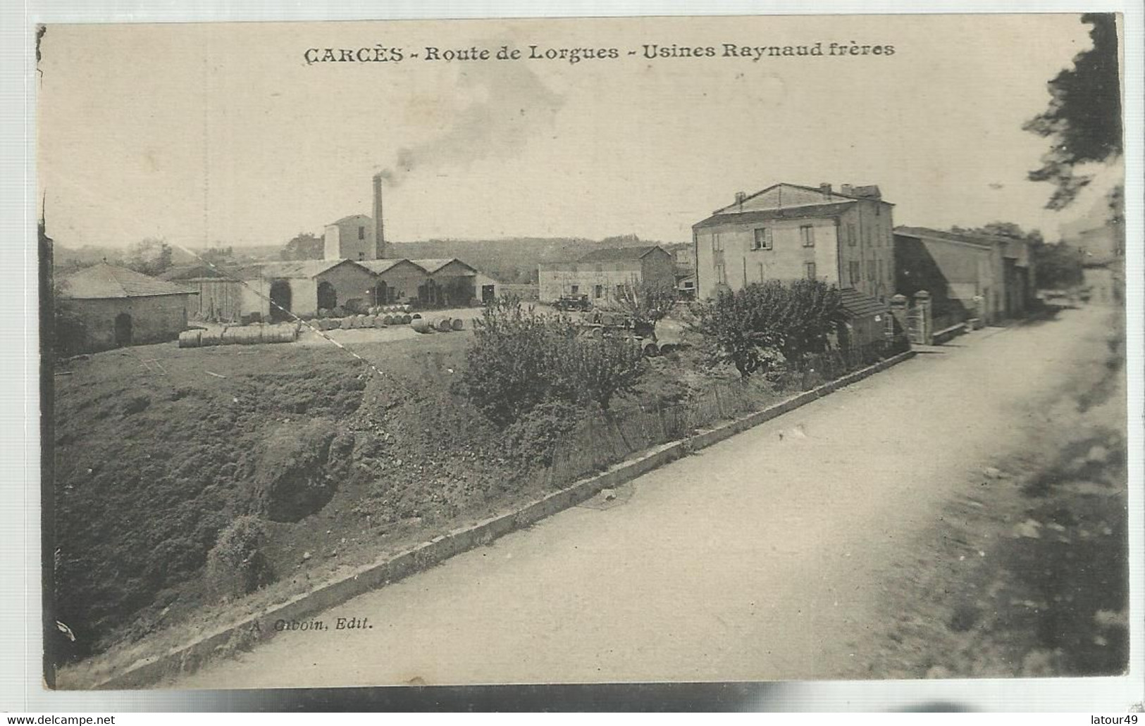 Carces Route De Lorgues Usines Raynaud Freres - Carces