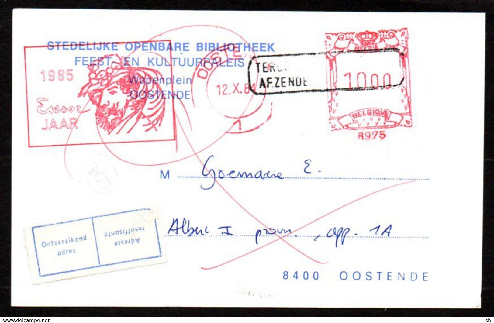 OOSTENDE - 1984 - ENSOR - Terug Naar Afzender - Ontoereikend Adres - Retour Envoyeur - Adresse Insuffisante - 1980-1999