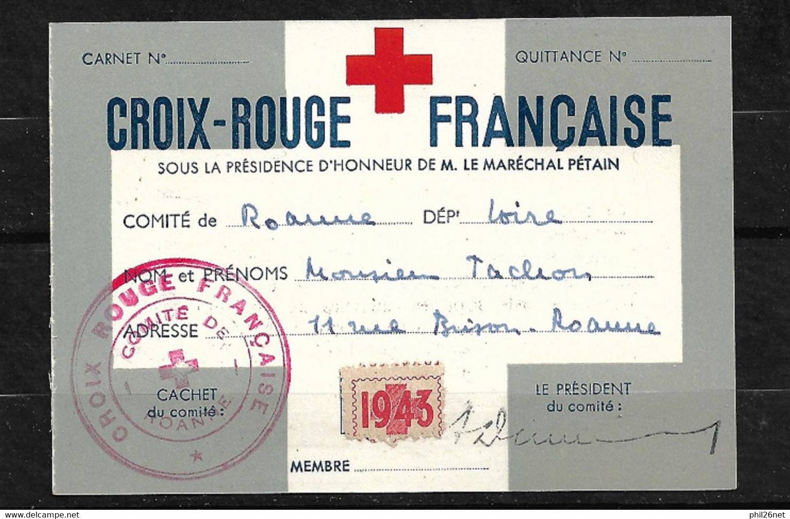 France Carte Croix Rouge Française Avec Vignette Cotisation  1943 Roanne Cachet Illustré + Rouge  B/TB  Voir Scans ! ! ! - Rotes Kreuz