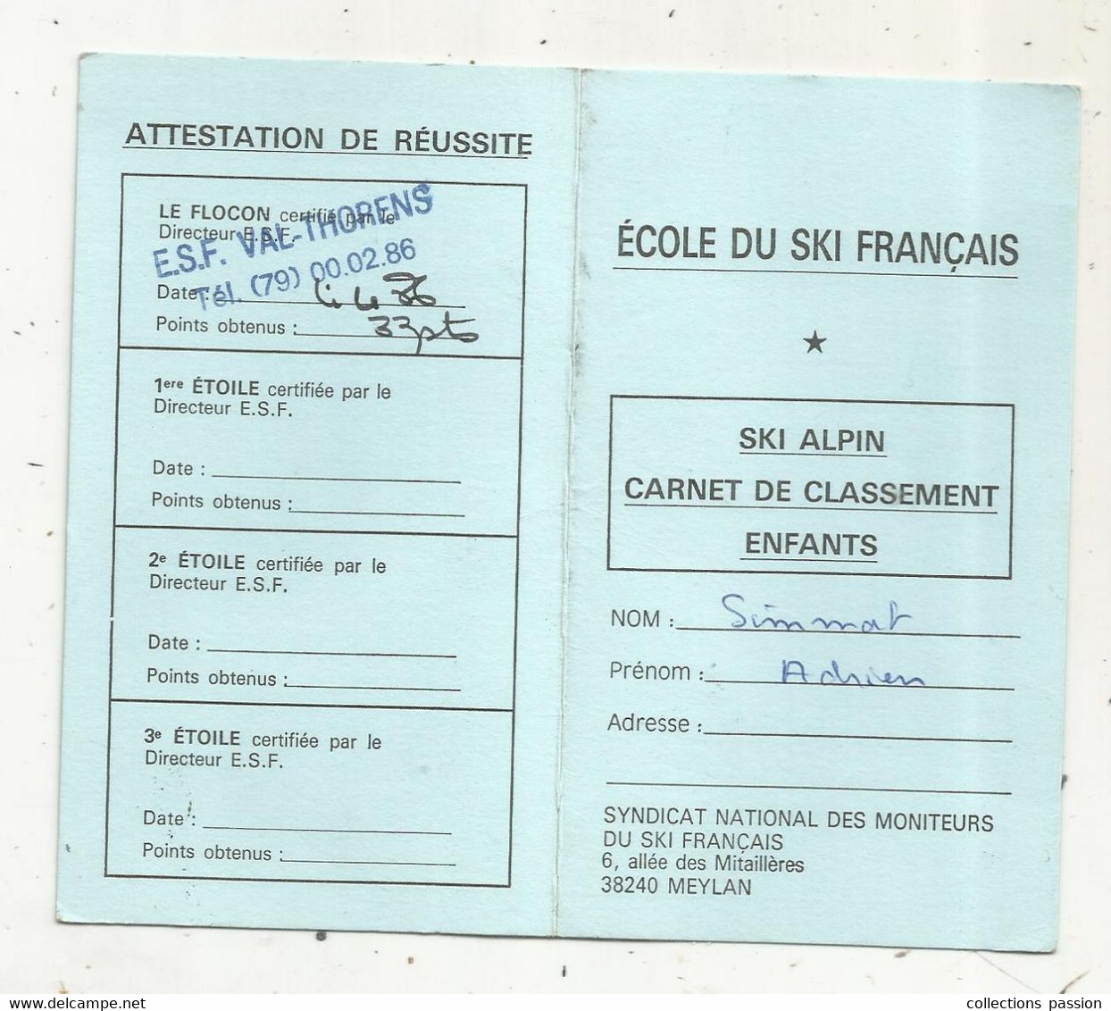 Carte , école Du Ski Français , Classement Enfants,  E.S.F. VAL-THORENS, 1986 - Invierno