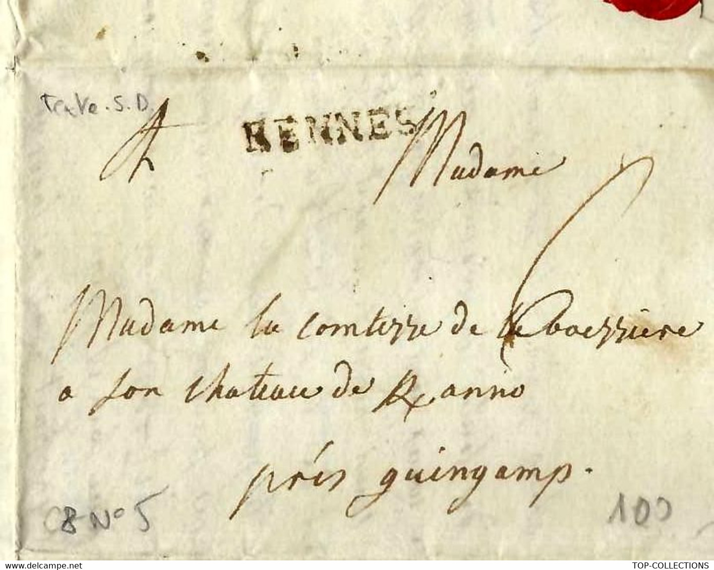 BRETAGNE NOBLESSE Sans Date  Du Bahuno De Cuillé De RENNES Pour Mme La Comtesse De Boissière à Son Chateau De Keranno - Sonstige & Ohne Zuordnung