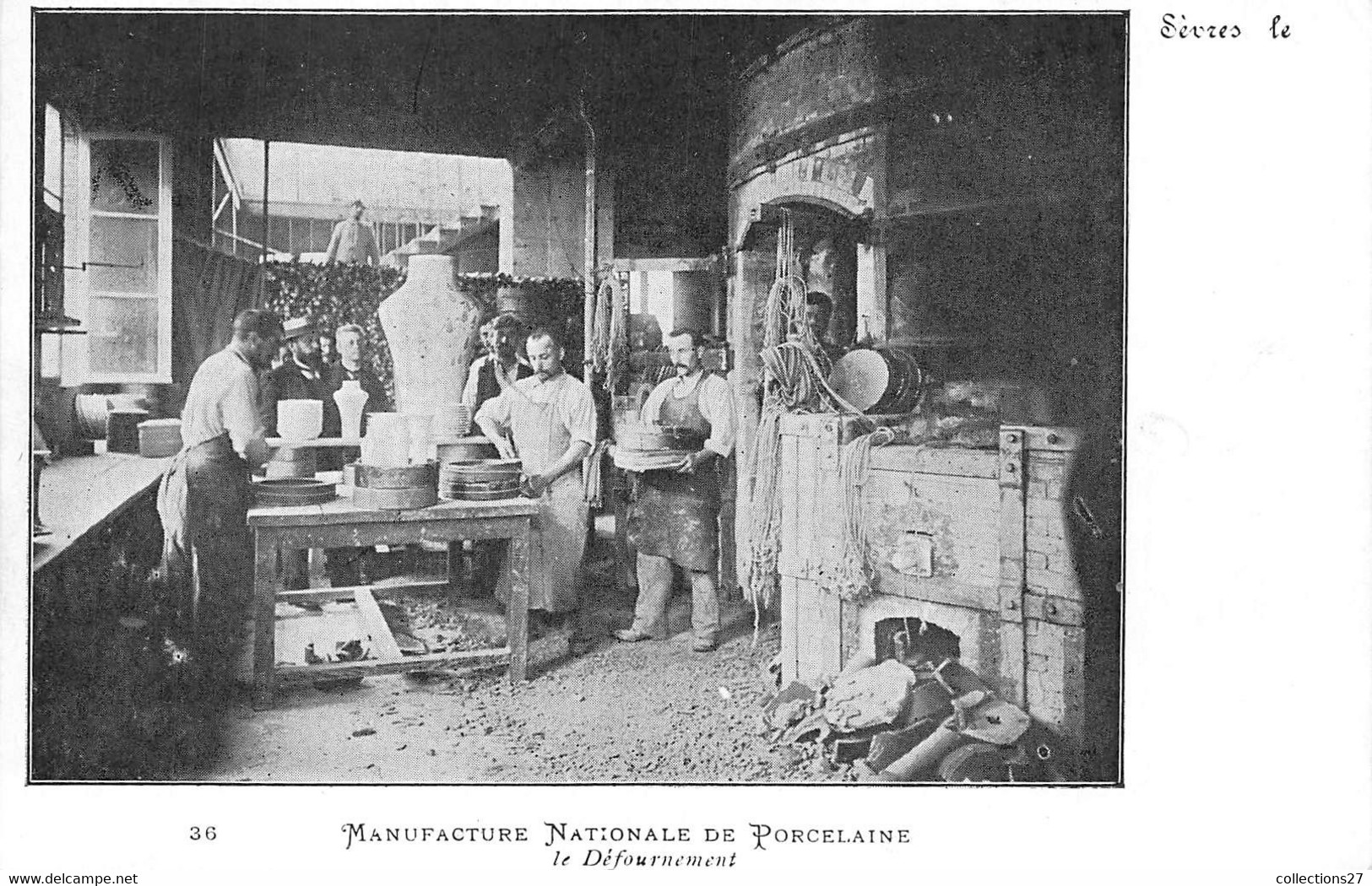 92-SÈVRES- MANUFACTURE NATIONALE DE PORCELAINE- LE DÉFOURNEMENT - Sevres