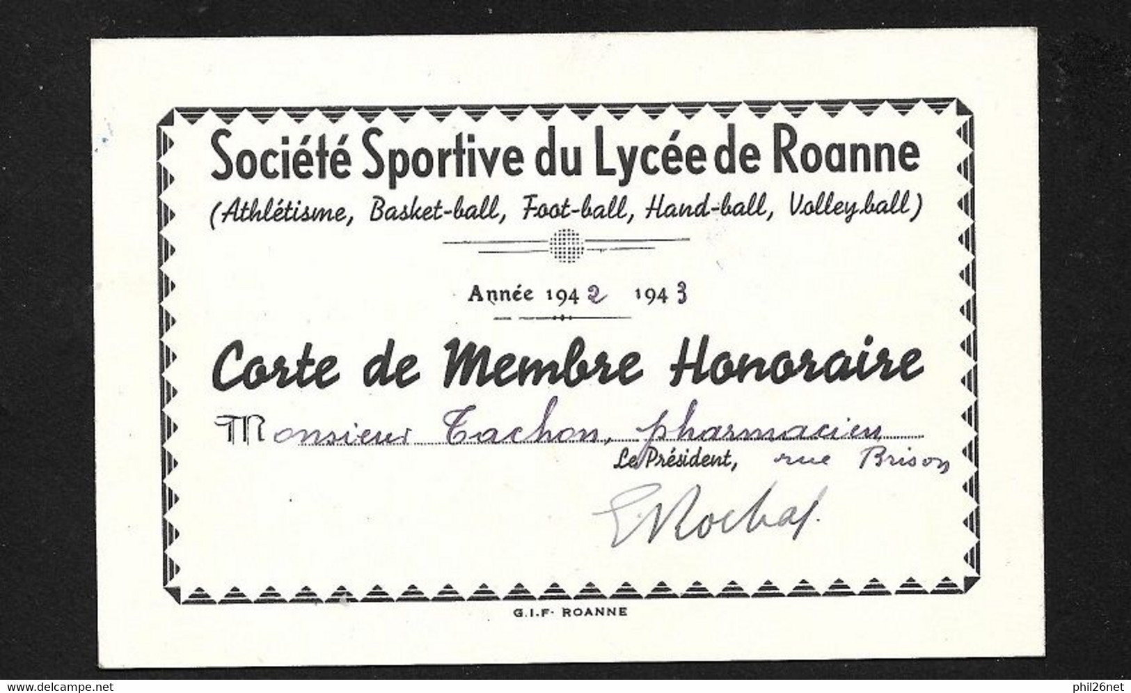 Carte De Membre Honoraire  Soc. Sportive Lycée Roanne  Athlétisme Basket - Foot-Hand Volley  1942/43 TB Voir Scans ! ! ! - Pallavolo