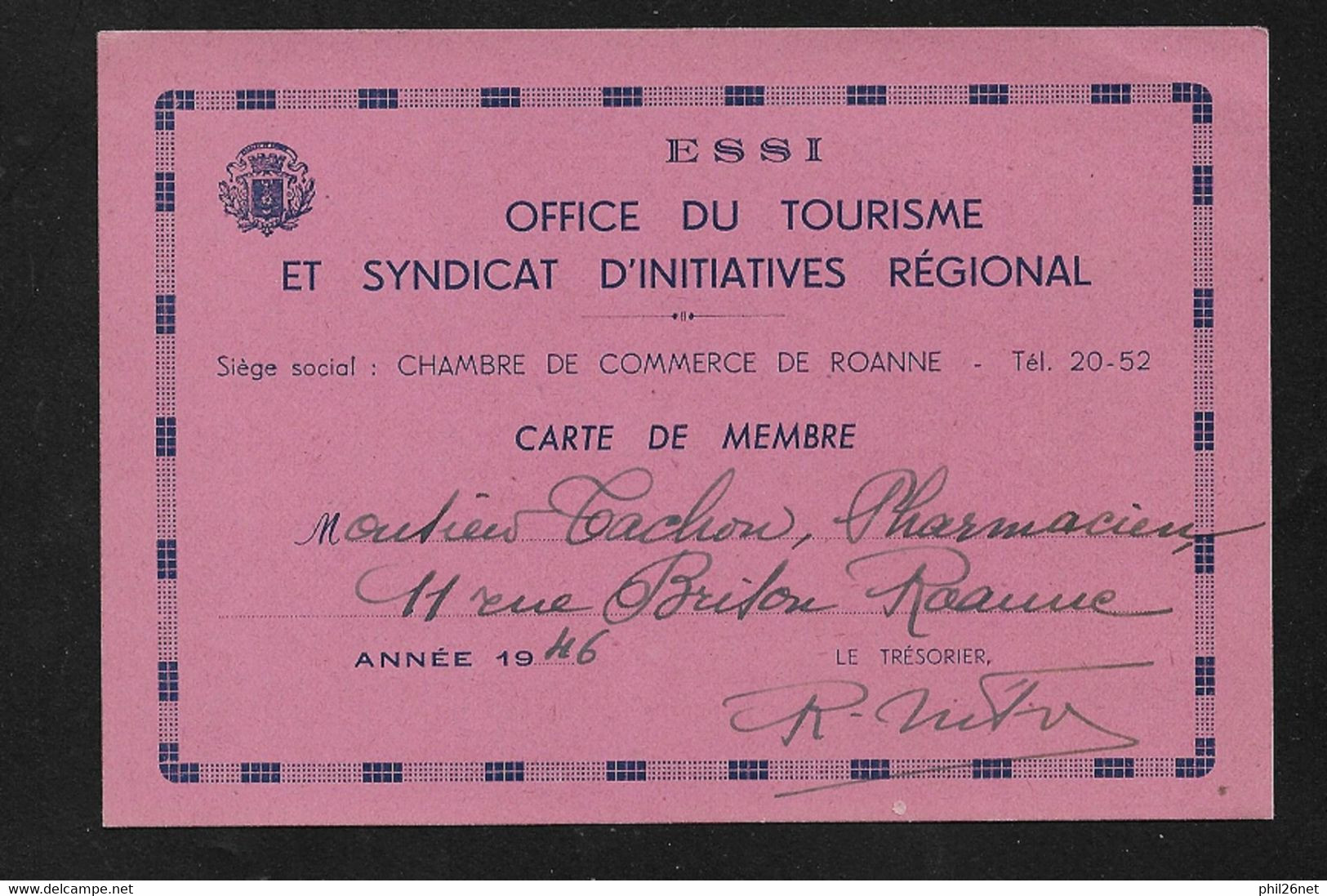 Carte De Membre Office Du Tourisme Et Synbdicat D' Initiatives Régionales Roanne  1946  B/TB  Voir Scans ! ! ! - Turismo (Viñetas)