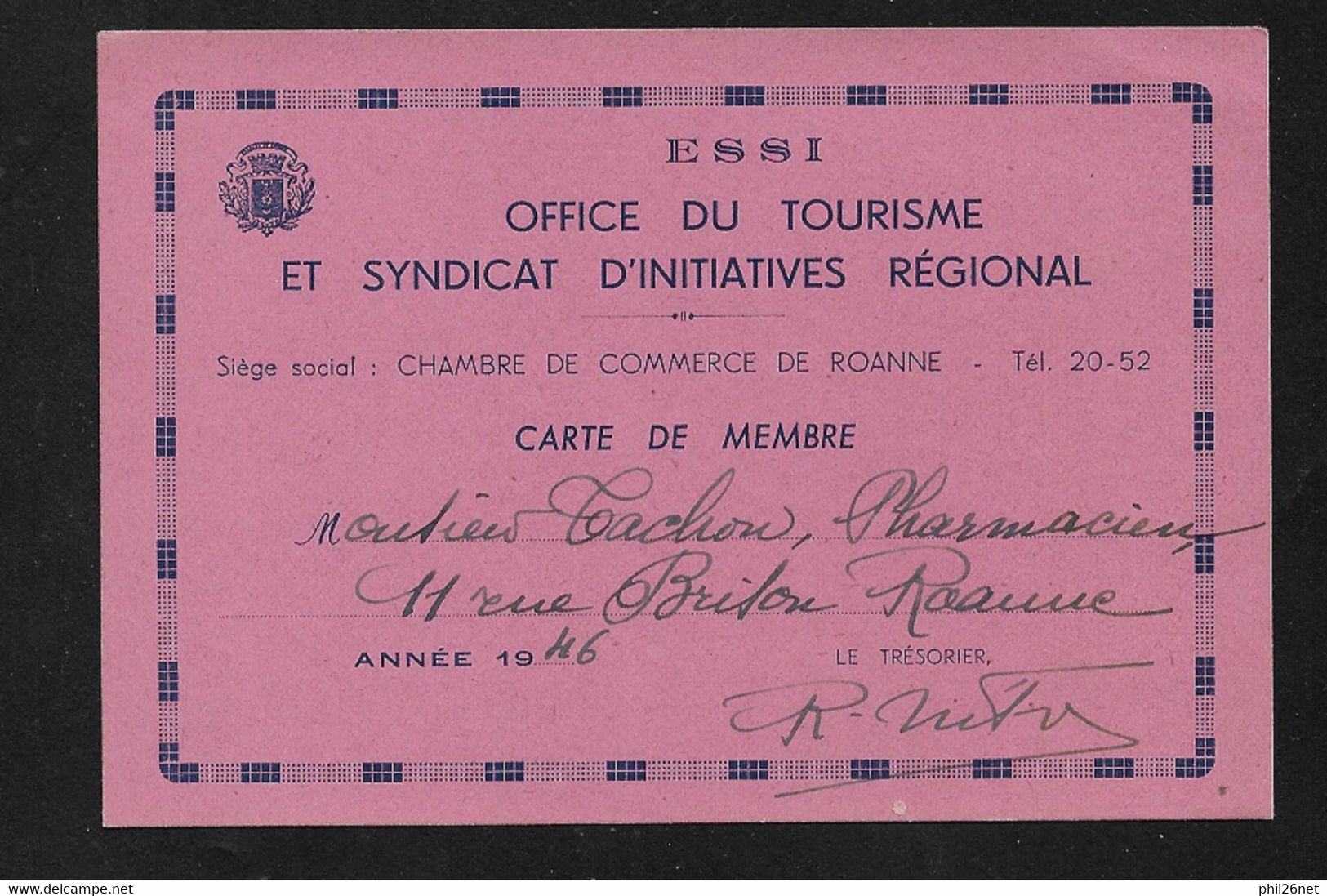 Carte De Membre Office Du Tourisme Et Synbdicat D' Initiatives Régionales Roanne  1946  B/TB  Voir Scans ! ! ! - Toerisme (Vignetten)