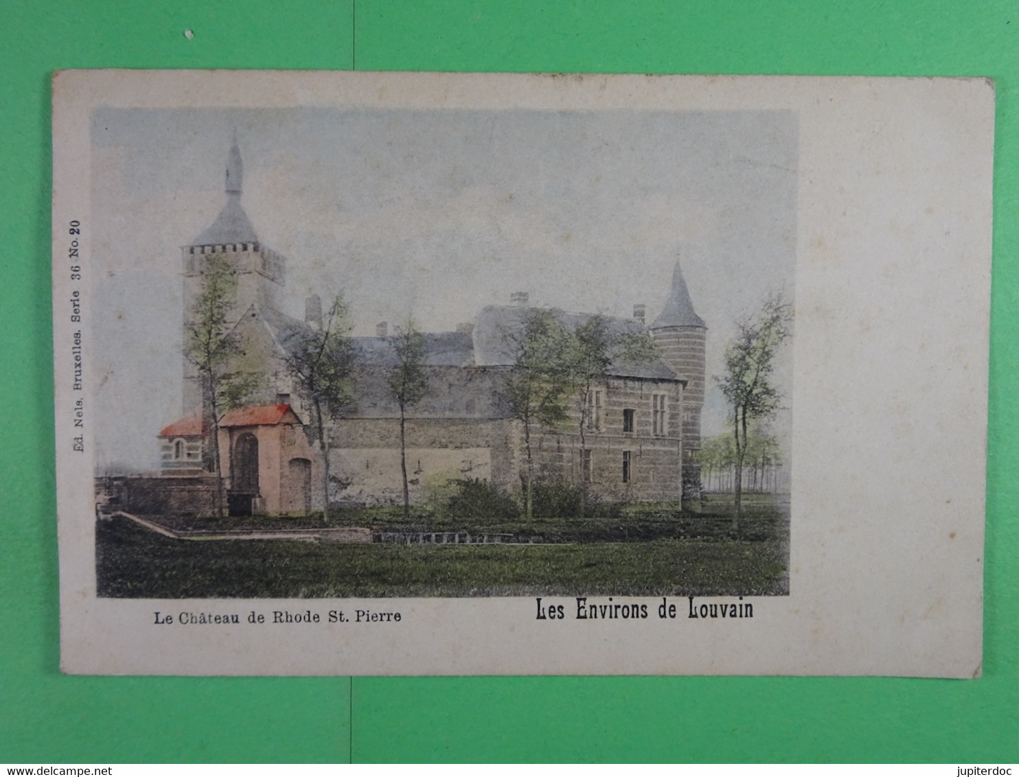 Les Environs De Louvain Le Château De Rhode St.Pierre (Nels Colorisée) - Holsbeek