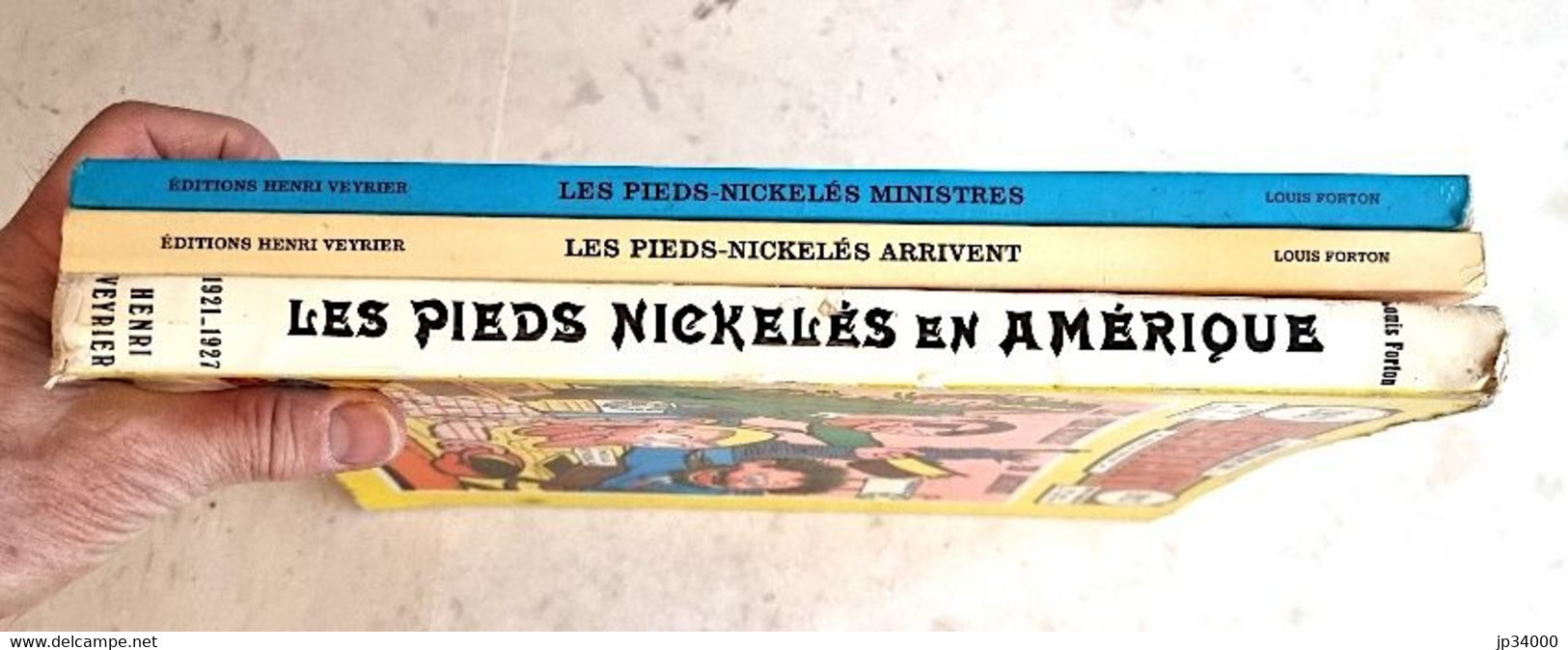 LES PIEDS NICKELES  Lot De 3 Différents: Les PN Arrivent, Les PN Ministres, PN En Amérique. - Pieds Nickelés, Les