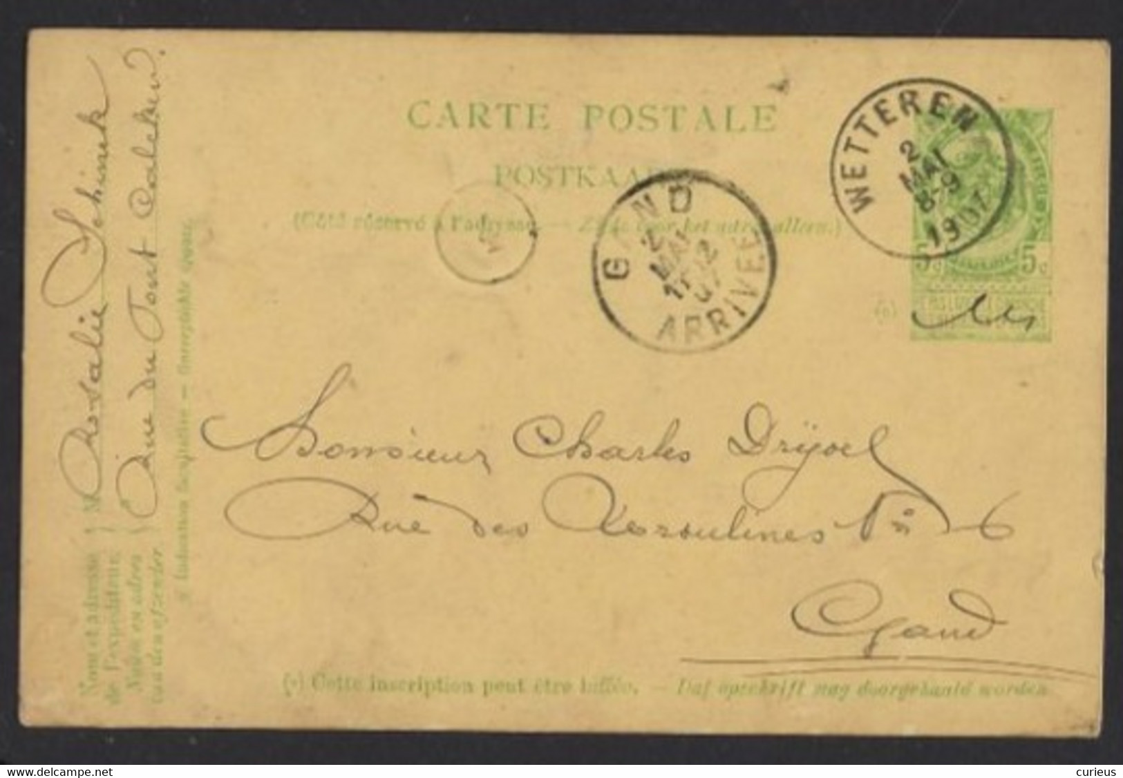 1907 * POSTKAART * ROSALIE SCHICK CALCKEN ( KALKEN ) NAAR GENT CH DRIJOEL GAND * STEMPEL WETTEREN EN GENT * 2 SCANS - Gent