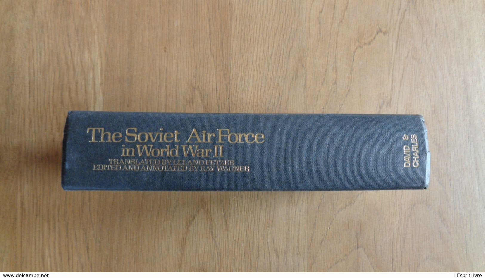 THE SOVIET AIR FORCE IN WORLD WAR II Guerre 40 45 Aviation Soviétique Armée Rouge Russie Avion Aircraft URSS USSR - Oorlog 1939-45