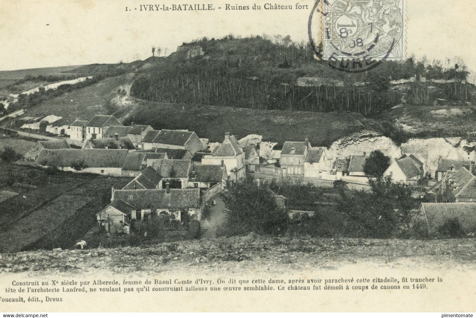 IVRY LA BATAILLE VUE GENERALE RUINES DU CHATEAU FORT 1908 - Ivry-la-Bataille