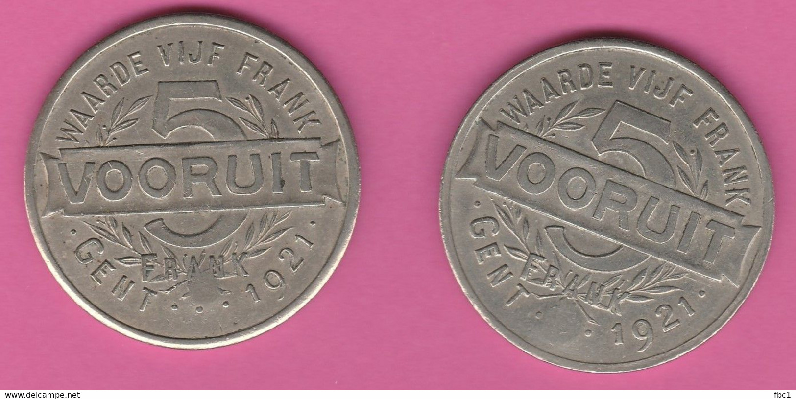 Belgique - Gent - 5 Vooruit Frank 1921 - Lot De 2 Monnaies - Monetary / Of Necessity