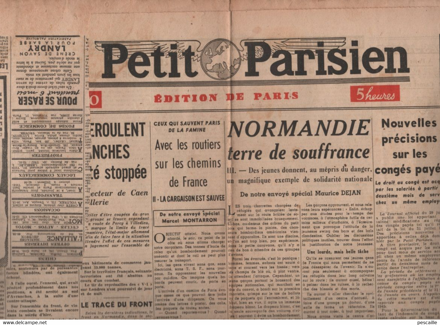 LE PETIT PARISIEN 02 08 1944 - NORMANDIE - CONGES PAYES - TURQUIE - ISERE - ALENCON - SPORTS - BUNAU-VARILLA LE MATIN .. - Le Petit Parisien