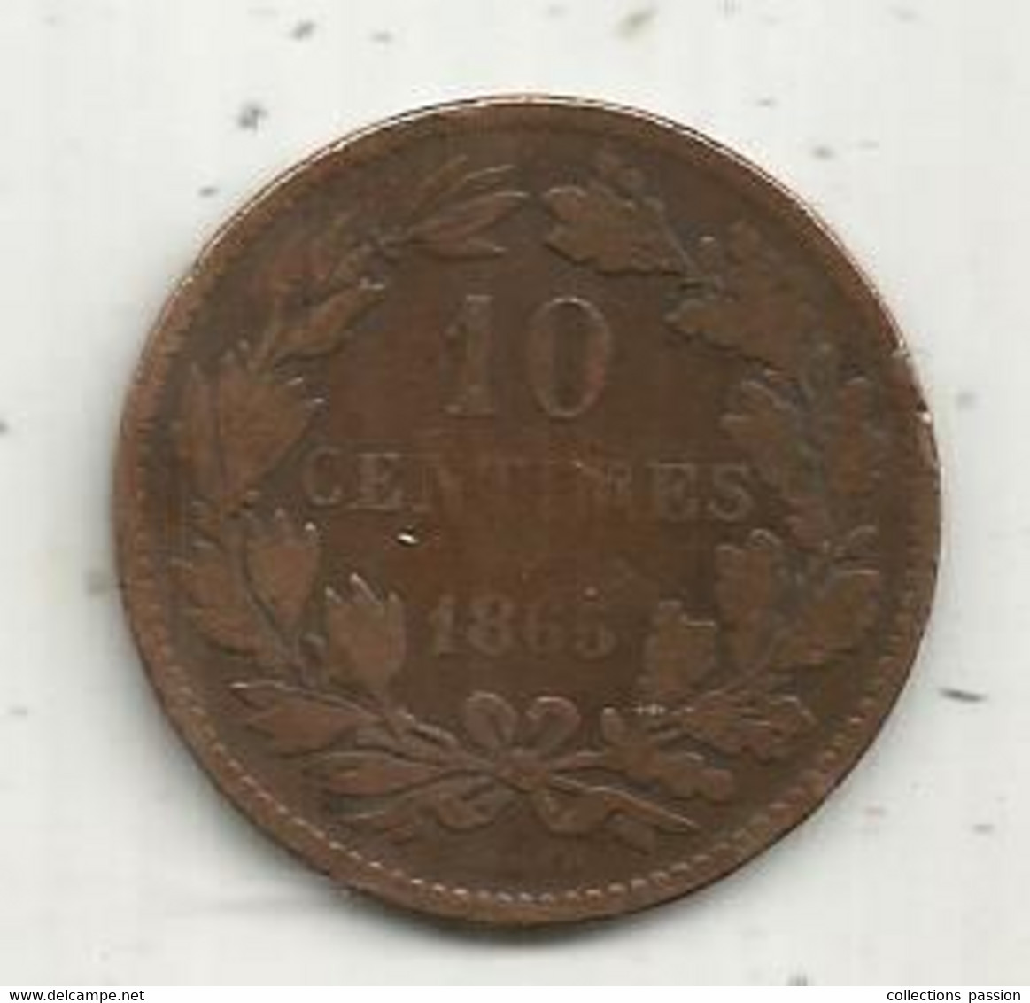 Monnaie, Grand Duché De Luxembourg, 10 Centimes ,1865 A , 2 Scans - Luxembourg