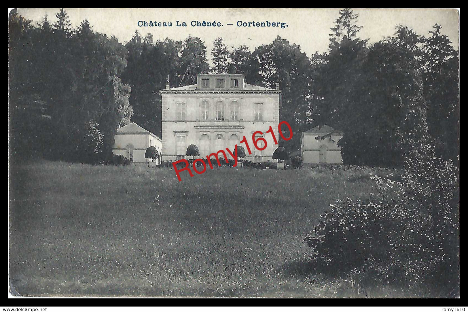 Kortenberg  =  Cortenberg.   Château La Chênée.- 2 Scans. - Kortenberg