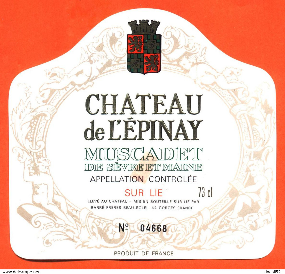 Etiquette Neuve De Vin Muscadet De Sèvre Et Maine Chateau De L'épinay  Barré Frères à Gorges - 73 Cl - Vin De Pays D'Oc