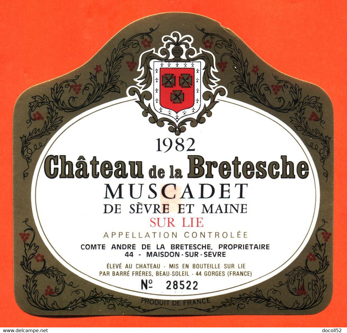 Etiquette Neuve De Vin Muscadet De Sèvre Et Maine Chateau De La Bretesche 1982  Barré Frères à Gorges - 73 Cl - Vin De Pays D'Oc