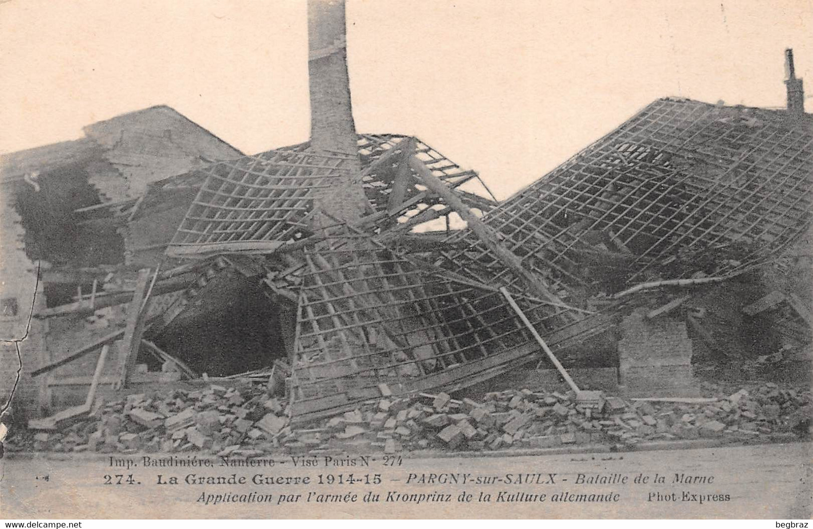 PARGNY SUR SAUX       RUINES   GUERRE 14 18  WW1 - Pargny Sur Saulx