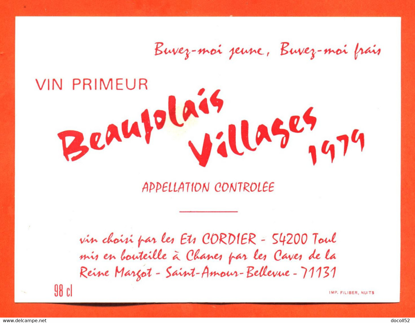 Etiquette Neuve De Vin Beaujolais Villages Vin Primeur 1979 Ets Cordier à Toul  - 98 Cl - Beaujolais