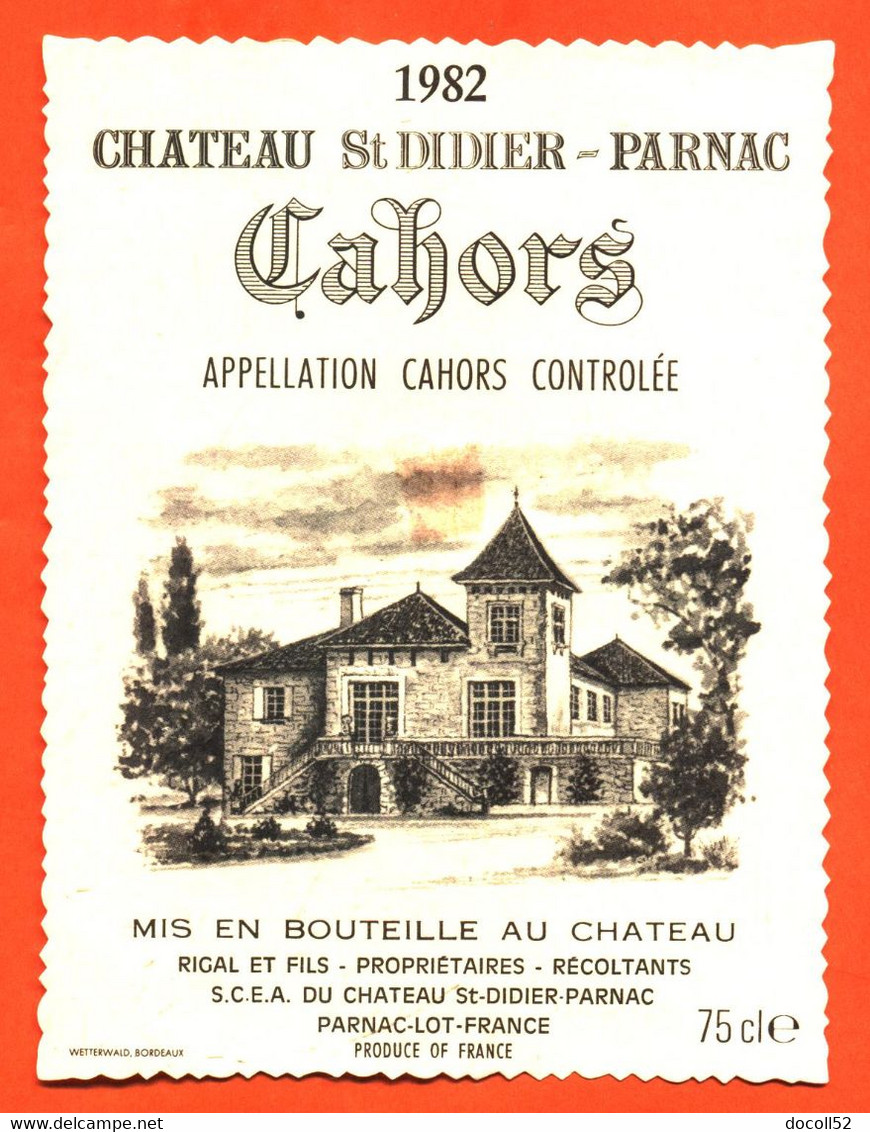 Etiquette Neuve De Vin Cahors 1982 Chateau Saint Didier Parnac Rigal Et Fils à Parnac - 75 Cl - Cahors