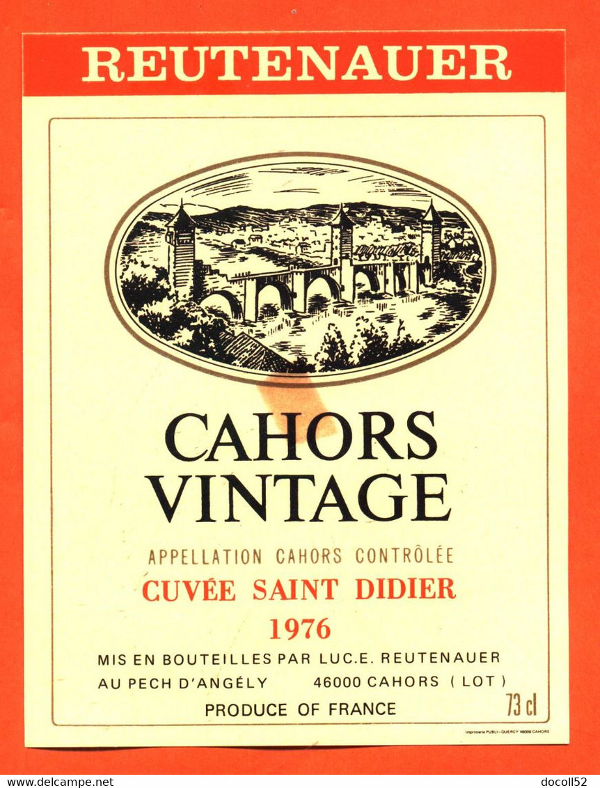 Etiquette Neuve De Vin De Cahors Vintage Cuvée Saint Didier 1976 Luc E Reutenauer à Le Pech D'angély - 75 Cl - Cahors