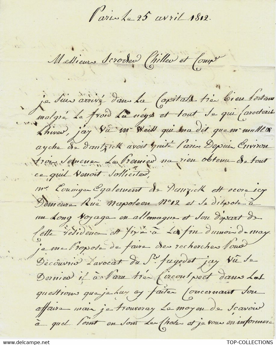 EMPIRE NAPOLEON 1812 LETTRE Du COMMERCE INTERNATIONAL ET HISTOIRE POLITIQUE PARIS Pour BORDEAUX MM. SCHRÖDER & SCHŸLER V - Historische Documenten