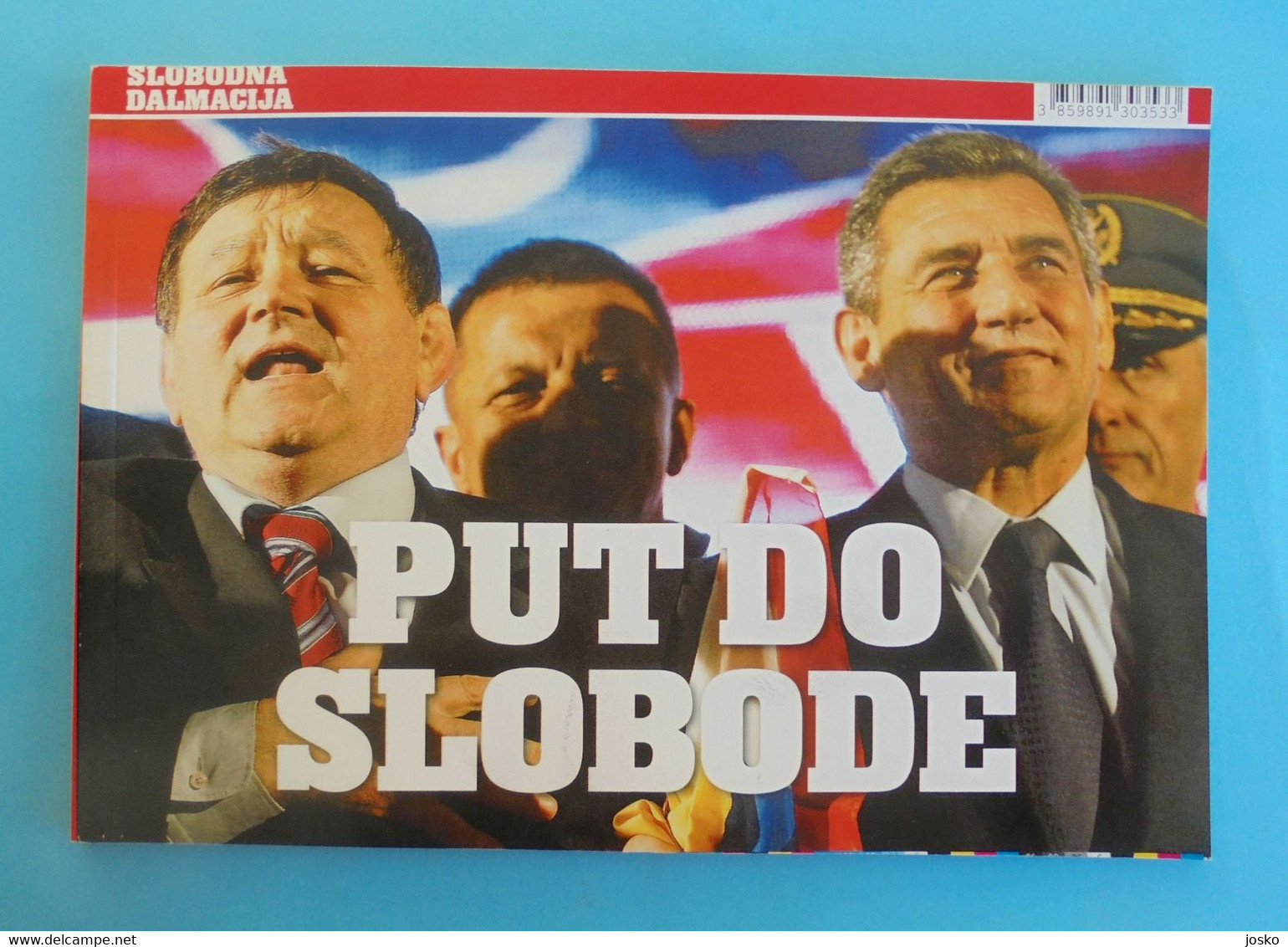 THE ROAD TO FREEDOM - GENERALS ANTE GOTOVINA & MLADEN MARKAC Croatia Publication * Croatian War 1990's* Croatie Kroatien - Andere & Zonder Classificatie