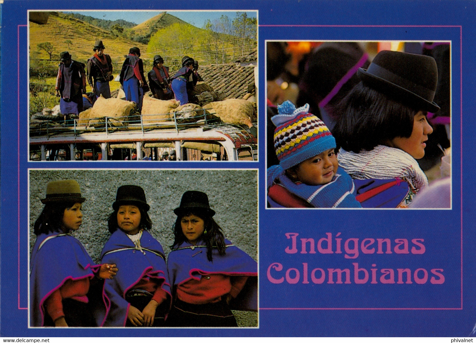 COLOMBIA , T.P. CIRCULADA , INDÍGENAS COLOMBIANOS - Colombia