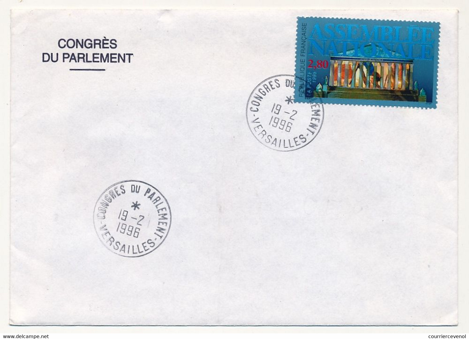 FRANCE - Env. Affr. 2,80 Assemblée Nat -Obl Congrès Du Parlement 19/2/1996 VERSAILLES + Carton François Sauvadet, Député - Temporary Postmarks