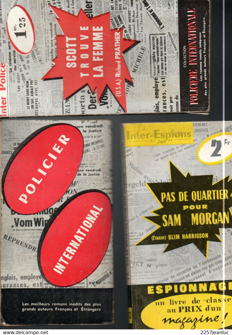 3 Romans Inter Police Dont Un Double Titres ..divers & 1 Inter Espions  Editions Presses Internationales De 1959/63 - Autres & Non Classés