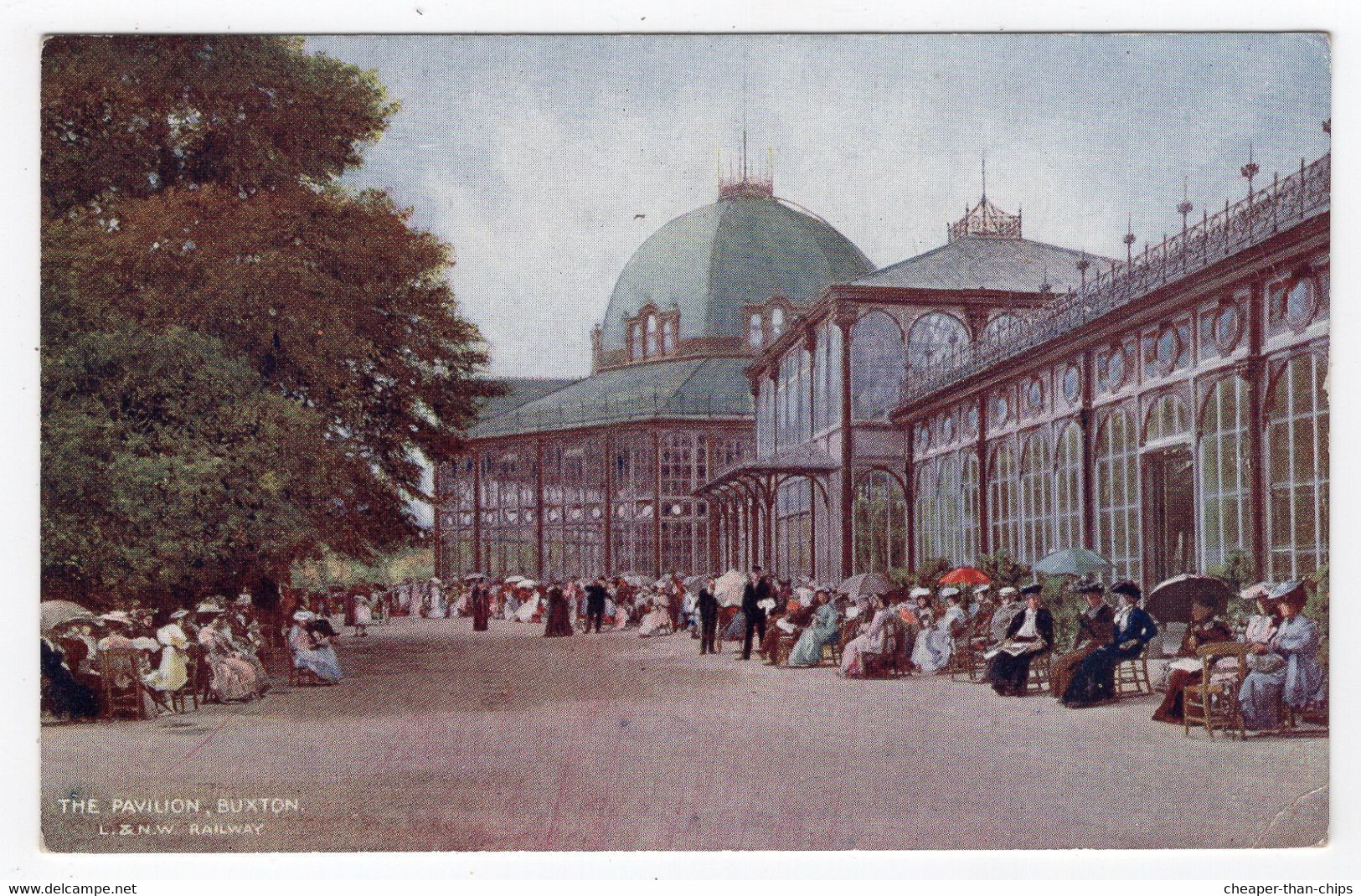 BUXTON - The Pavilion - London & North Western Railway Publicity - Derbyshire