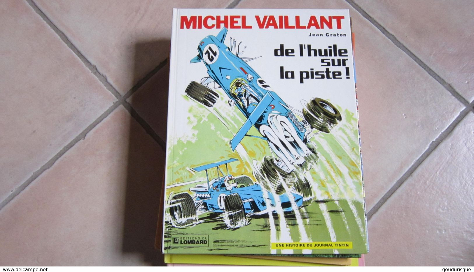 MICHEL VAILLANT  T18 DE L'HUILE SUR LA PISTE    GRATON  LE LOMBARD - Michel Vaillant