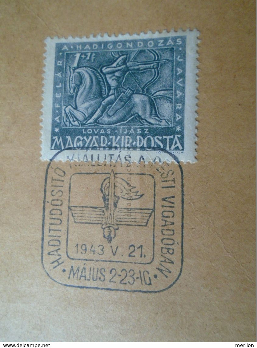 D189004 Hungary   Haditudósító Kiállítás A Pesti Vigadóban  - 1943 WWII - War Reporting Exhibition Backside Sporthírlap - Poststempel (Marcophilie)