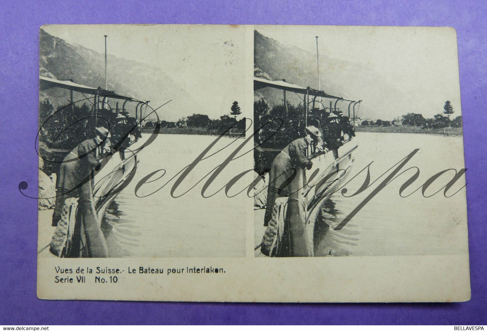 Suisse Vues  Le Bateau Pour Interlaken  Stereoscopique Stereo Serie VII N° 10 - Stereoskopie