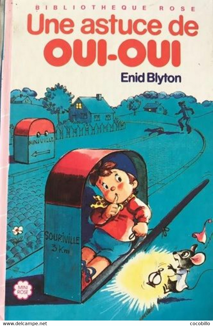 Une Astuce De Oui-Oui - D ' Enid Blyton - Bibliothèque Rose - 1985 - Bibliothèque Rose