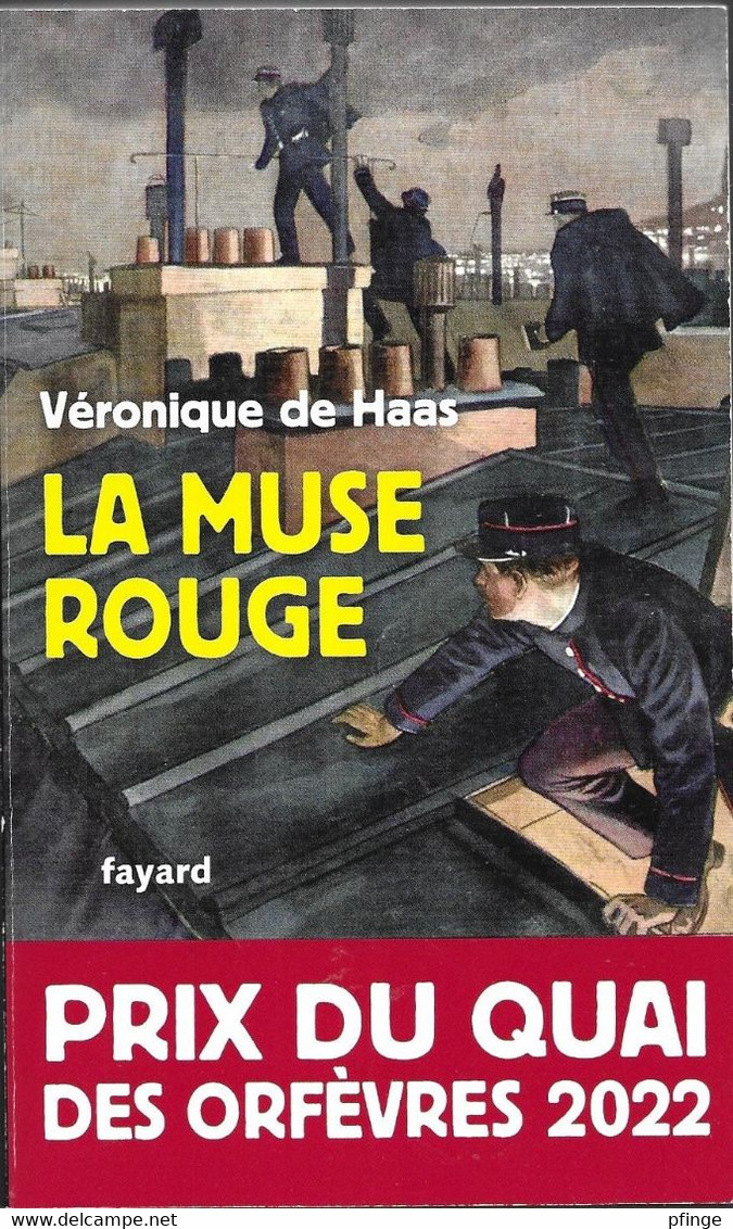 La Muse Rouge Par Véronique De Haas - Prix Du Quai Des Orfèvres 2022 - Fayard