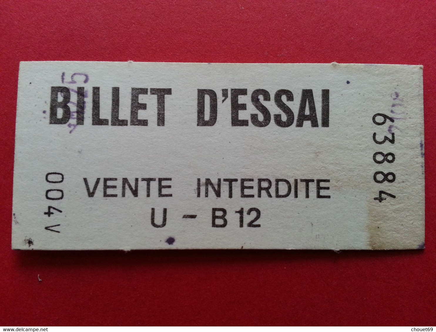 BILLET D ESSAI VENTE INTERDITE - U - B12 - 004V - Paris ? RATP ? Utilisé (H0621 - Europa